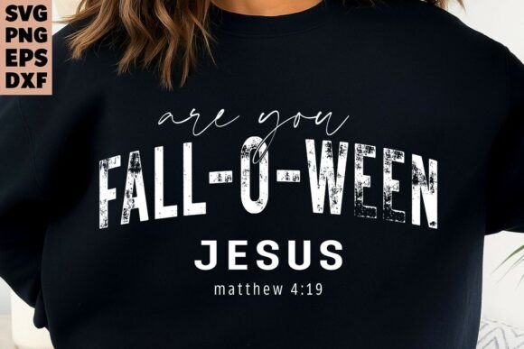 Are You Fall-o-Ween Jesus SVG PNG, Bible T-Shirt Designs