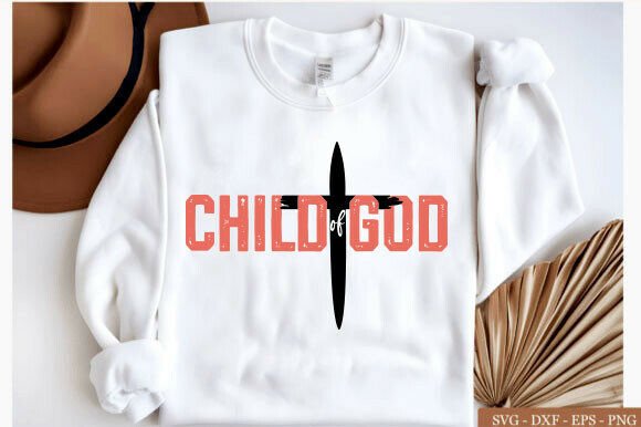 Child of God PNG: Christian Shirt PNG for T-Shirt Designs