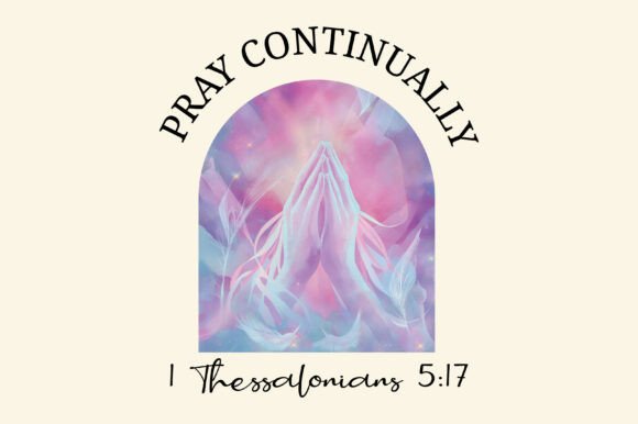 Christian Bible 1 Thessalonians 5:17