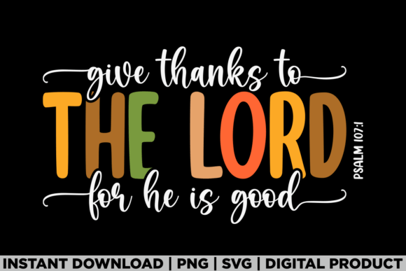 Christian Bible Thanksgiving the Lord T-Shirt Designs
