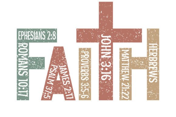 Faith Svg, Bible Verses Christian Svg, T-Shirt Designs