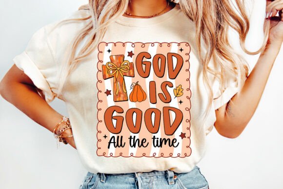 God is Good PNG: Fall Christian T-Shirt Designs