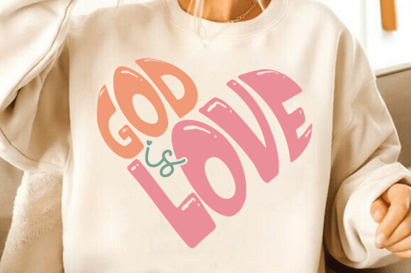 God is Love SVG: Christian T-Shirt Designs for Editorial Use