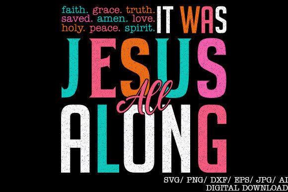 It Was Jesus All Along PNG, Christian Sub T-Shirt Designs