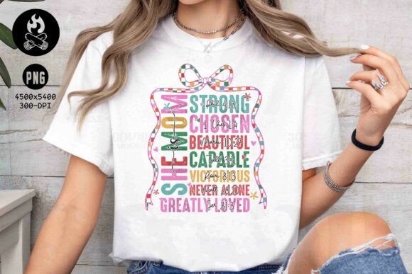 SHE is MOM PNG, Christian Faith Mom Png T-Shirt Designs