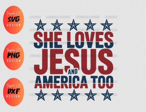 She Loves Jesus SVG & PNG for T-Shirt Designs